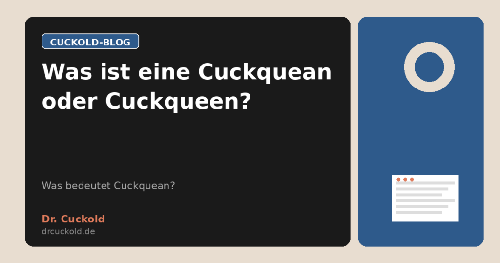 Was ist eine Cuckquean oder Cuckqueen?