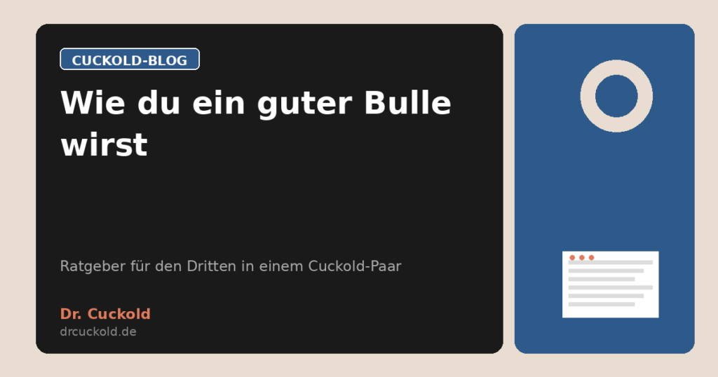Wie du ein guter Bulle wirst