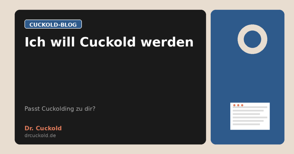 Ich will Cuckold werden