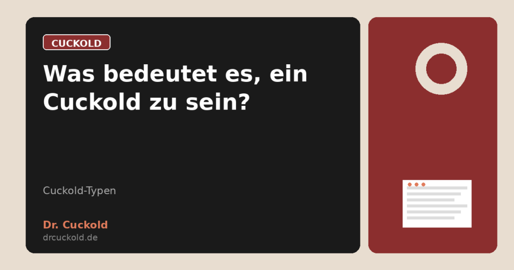 Was bedeutet es, ein Cuckold zu sein?
