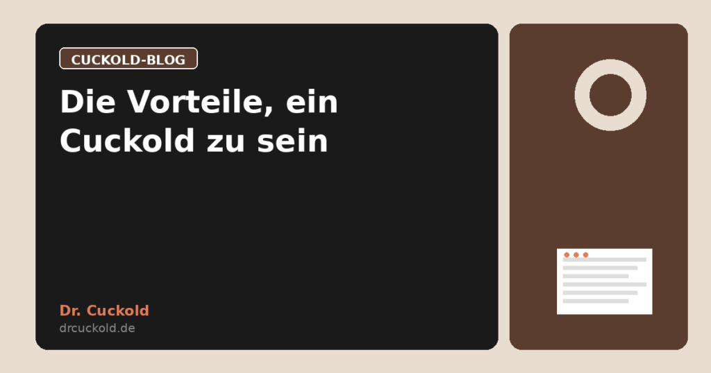 Die Vorteile, ein Cuckold zu sein