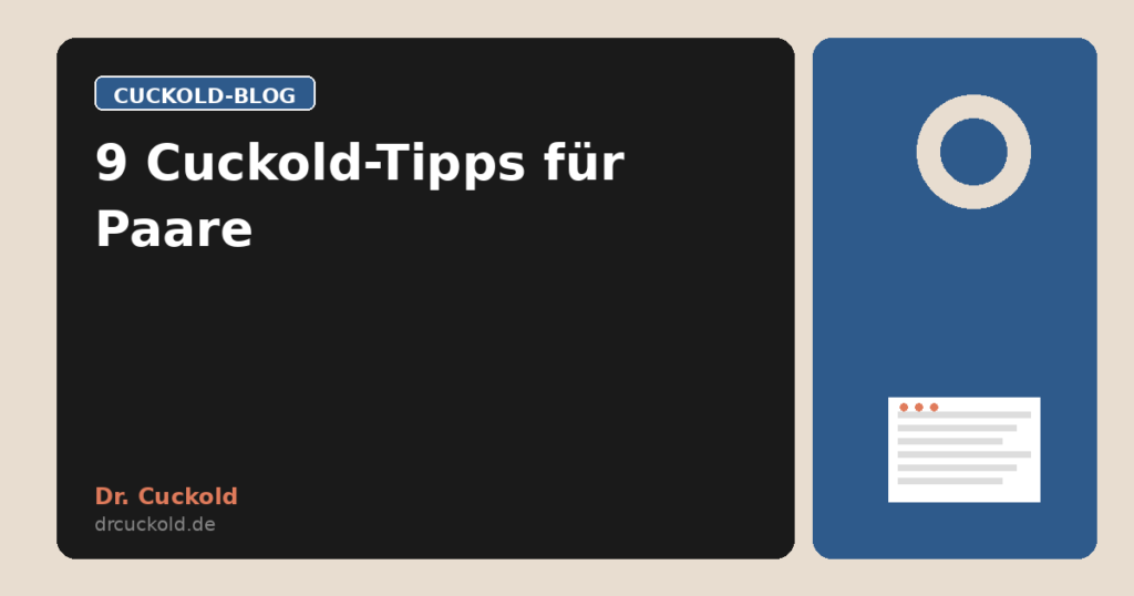 9 Cuckold-Tipps für Paare